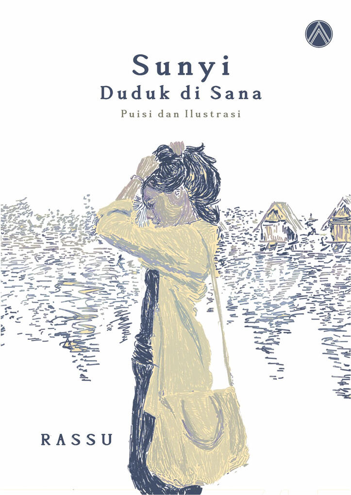 Sunyi Duduk di Sana