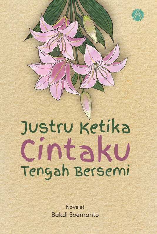 Justru Ketika Cintaku Tengah Bersemi